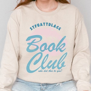 saand gildan sweatshirt stfuattdlagg crewneck sweatshirt. bookish smut sweatshirt. retro bookish sweater.