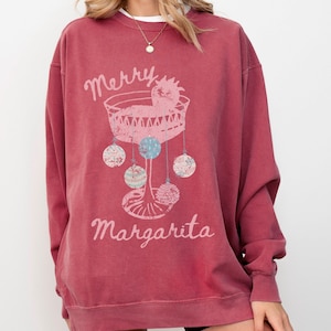 Merry Margarita Christmas Sweatshirt Margs Sweatshirt Margarita Gifts Margarita Sweatshirt Tequila Gifts Margarita Gifts Tequila Bartender