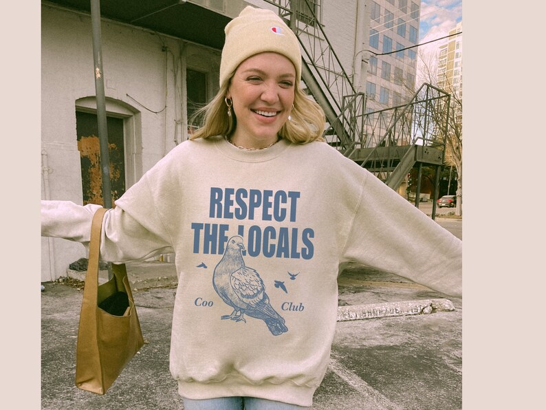 Pigeon Sweatshirt Bird Sweatshirt Respect the locals Coo Club