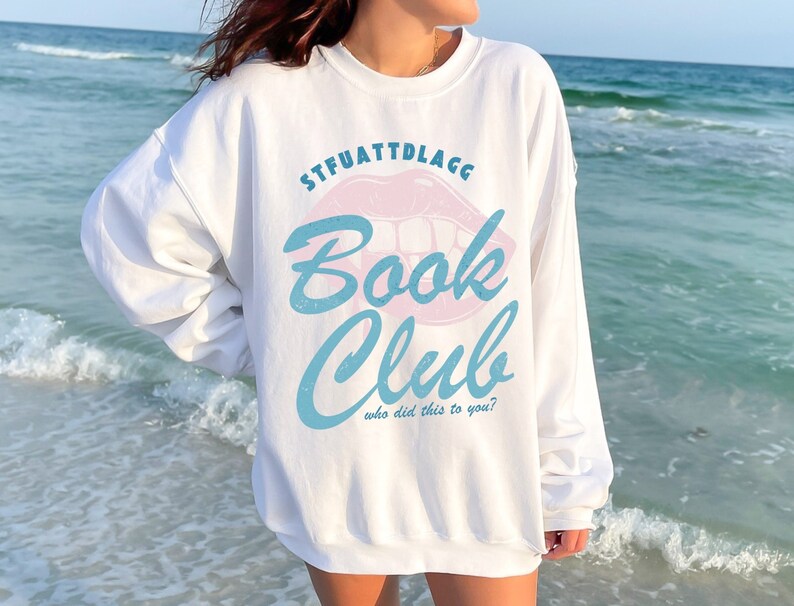 white gildan sweatshirt stfuattdlagg crewneck sweatshirt. bookish smut sweatshirt. retro bookish sweater.