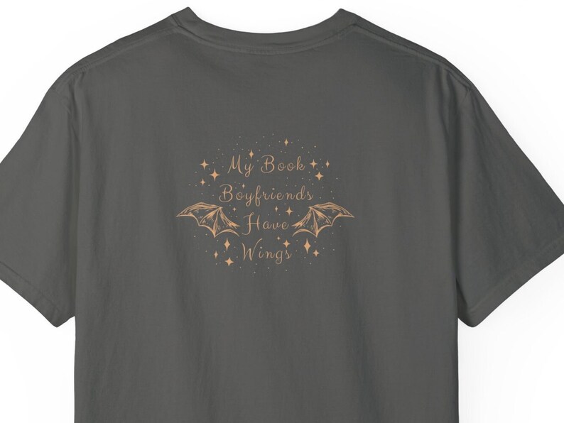 pepper comfort colors shirt. My book boyfriends  have wings tshirt. Romantasy Bookish Shirt.