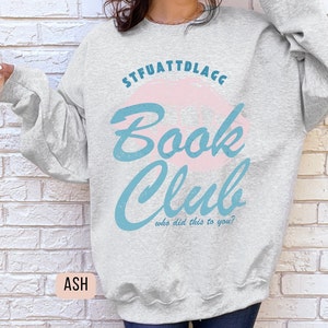 ash gildan sweatshirt stfuattdlagg crewneck sweatshirt. bookish smut sweatshirt. retro bookish sweater.