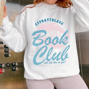 white gildan sweatshirt stfuattdlagg crewneck sweatshirt. bookish smut sweatshirt. retro bookish sweater.