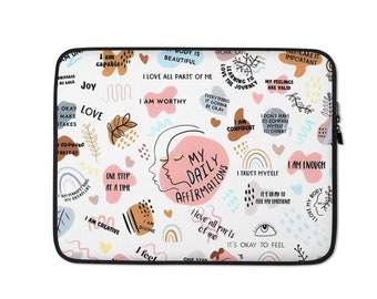 My Daily Affirmations Laptop Sleeve  My Self Care Laptop Cover My Self Love Laptop Protector Positive Quotes Laptop Sleeve