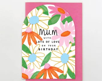 RI33 - Mum With Lots of Love On Your Birthday