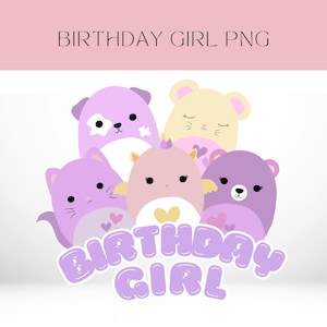 Squishmallow Birthday Girl Png Cute Squishmallow Png Squishmallow Princess Png Squishmallow Png Sublimation Download