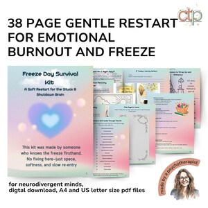May include: A 38-page digital download guide titled "Freeze Day Survival Kit: A Soft Restart for the Stuck & Shutdown Brain" with a pink and blue color scheme. The guide is designed for neurodivergent minds and includes worksheets and activities to help manage emotional burnout and freeze.