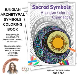 May include: A colouring book titled "Sacred Symbols: A Jungian Colouring Experience" features a circular design with a sun and moon motif. The cover includes text: "Jungian Archetypal Symbols Colouring Book." Coloured pencils are placed near the book.