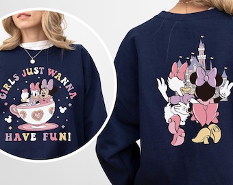 Disney Girls Just Wanna Have Fun Sweatshirt, Minnie Daisy Summer Sweatshirt, Disney Besties Hoodie, Disney Girls Trip Crewneck, 123909