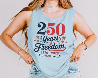 Camiseta sin mangas "250 años de libertad", Comfort Colors, Camiseta sin mangas del 250 aniversario de EE. UU., Camisetas sin mangas con la bandera patriótica de EE. UU., 125001