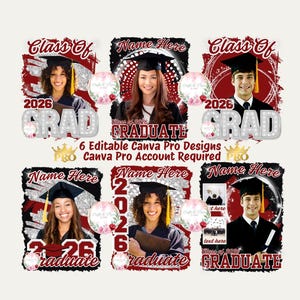 May include: Six graduation design templates featuring graduates in caps and gowns. Each design includes the text "Class Of 2026", "GRADUATE", and "Name Here". The designs are in red, silver, and black with floral accents.