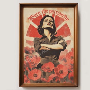 Burn the Patriarchy Retro Art Print | Feminism Poster | Feminist Art | Vintage Poster | Eclectic Home Decor | Gift for Her, Digital Download