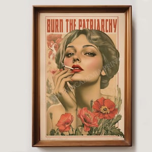 Burn the Patriarchy Vintage Art Print | Feminism Poster | Feminist Art | Vintage Poster | Eclectic Home Decor | Digital Download