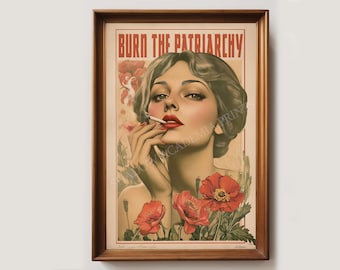 Brennen Sie das Patriarchat Vintage Kunstdruck | Feminismus Poster | Feministische Kunst | Vintage Poster | Eklektische Wohnkultur | Digitaler Download