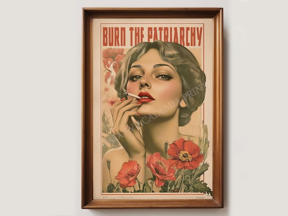 Burn the Patriarchy Vintage Art Print | Feminism Poster | Feminist Art | Vintage Poster | Eclectic Home Decor | Digital Download