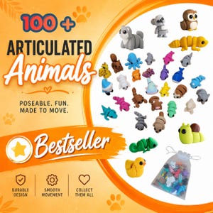 May include: A collection of small, multi-colored articulated animal figurines in various shapes including a snail, owl, and koala, displayed alongside a clear drawstring storage bag. The text reads 100+ ARTICULATED ANIMALS, POSEABLE. FUN. MADE TO MOVE. Bestseller.