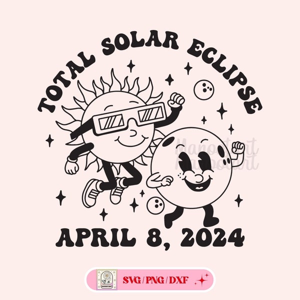 April 8th Gift,April 8 2024 SVG T-Shirt,Total Solar Eclipse April 2024 SVG,Celestial Retro Eclipse,Sublimation Png,DXF.