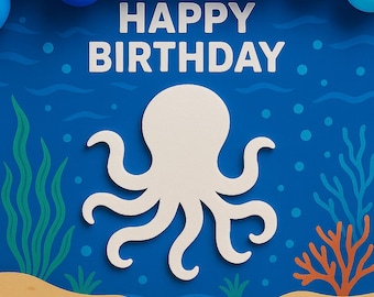 May include: A birthday-themed image with a blue background featuring the words "HAPPY BIRTHDAY" in white letters. A white octopus is centered below the text, with blue balloons at the top. Seaweed and coral are also present.