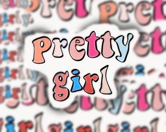 Pretty Girl Sticker