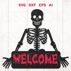 May include: Black skeleton holding a sign that says "WELCOME" in red dripping letters. The skeleton is wearing a spooky smile.