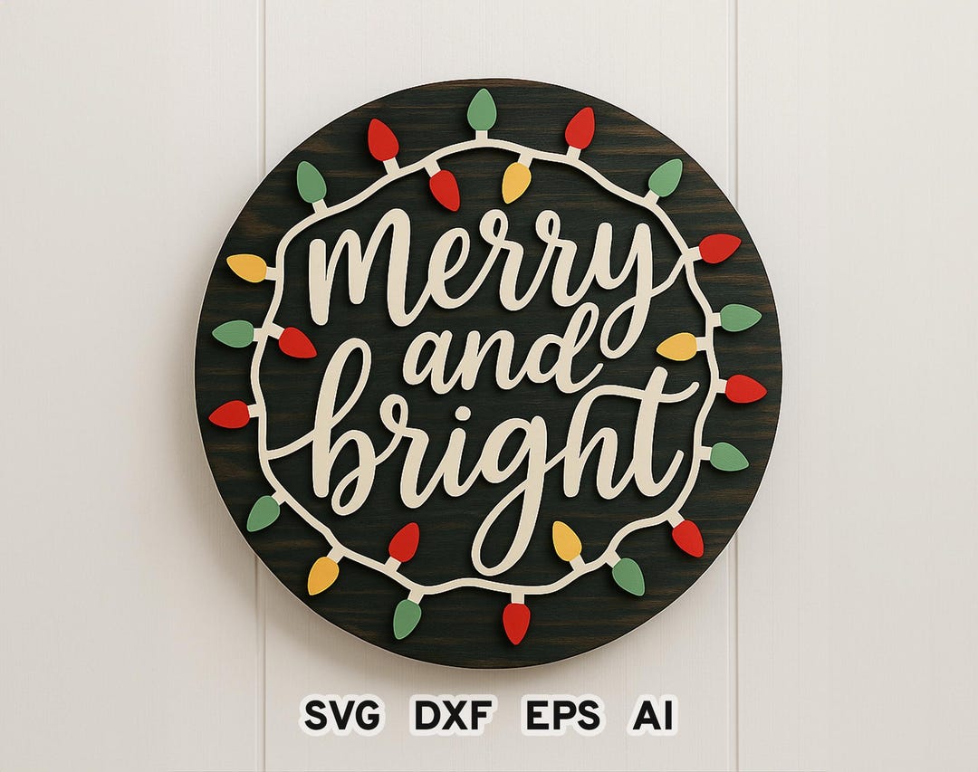 Merry and Bright Door Hanger Svg, Christmas Lights Round Sign Svg ...