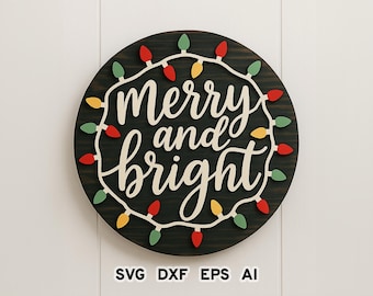 Colgador de puerta alegre y brillante en formato SVG, letrero redondo con luces navideñas en formato SVG, archivo cortado con láser Glowforge para fiestas, decoración navideña en formato SVG, descarga digital