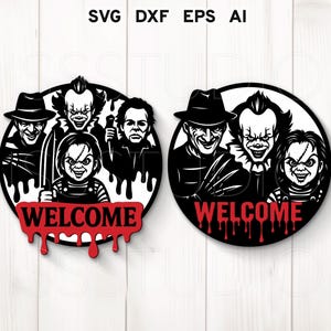 Op de afbeelding: Twee zwarte en rode Halloween-thema cirkelvormige ontwerpen. Elk heeft een groep horrorfilmkarakters, waaronder een clown en een pop, met het woord "WELCOME" in druipende rode letters. De bovenkant van de afbeelding bevat de tekst "SVG DXF EPS AI".