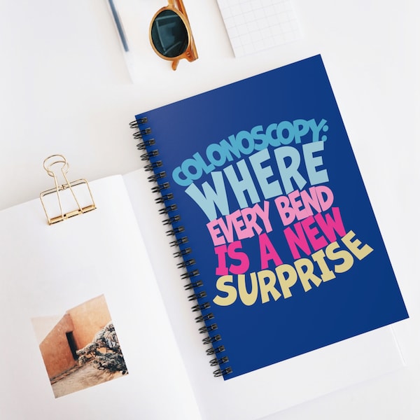 100% Proceeds Donated -Colorectal Cancer Awareness, "Colonoscopy: Where Every Bend is a New Surprise" Ruled Spiral Notebook