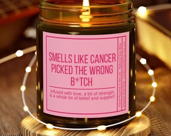 Cancer Survivor Candle Gift, Cancer Picked The Wrong B*tch, Funny Candle, Breast Cancer, Cancer Warrior, Cancer Patient Support Care Gift