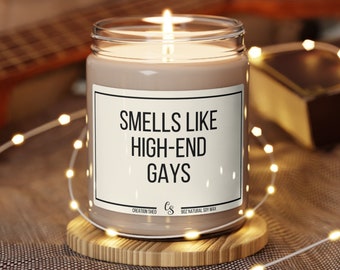 Smells Like High End Gays Candle, Funny White Lotus Gay Gift, Pride Candle, Pride Gifts, Housewarming Gift, Funny Candle, Gay Gift,LGBT Gift