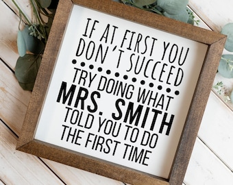 Funny Teacher Classroom Sign, Personalized Gift for Teacher, Classroom Decor, Teacher Gift Ideas, Math Teacher, Teacher Appreciation Gift