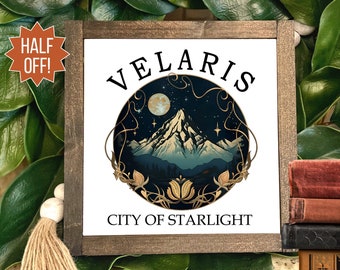 Velaris City of Starlight ACOTAR Bookshelf Sign Woodend Shelf Sitter Shelf Decor Leaner Acotar Merch Acomaf Court of Thorns and Roses