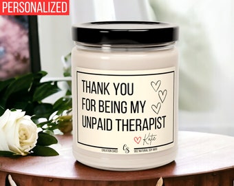 Thank You For Being My Unpaid Therapist, Funny Gift Best Friend Gift, Funny Candles, Gifts for Her, Coworker Gift Funny Gifts Birthday Gift