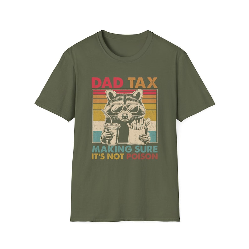 Papa Steuer Waschbär Shirt, lustige Papa Shirts, Retro Shirt für Papa, Vatertagsgeschenk, Papa Geburtstagsgeschenk, lustige Papa Geschenke, Papa Steuer, Papa T-Shirt für Papa Military Green