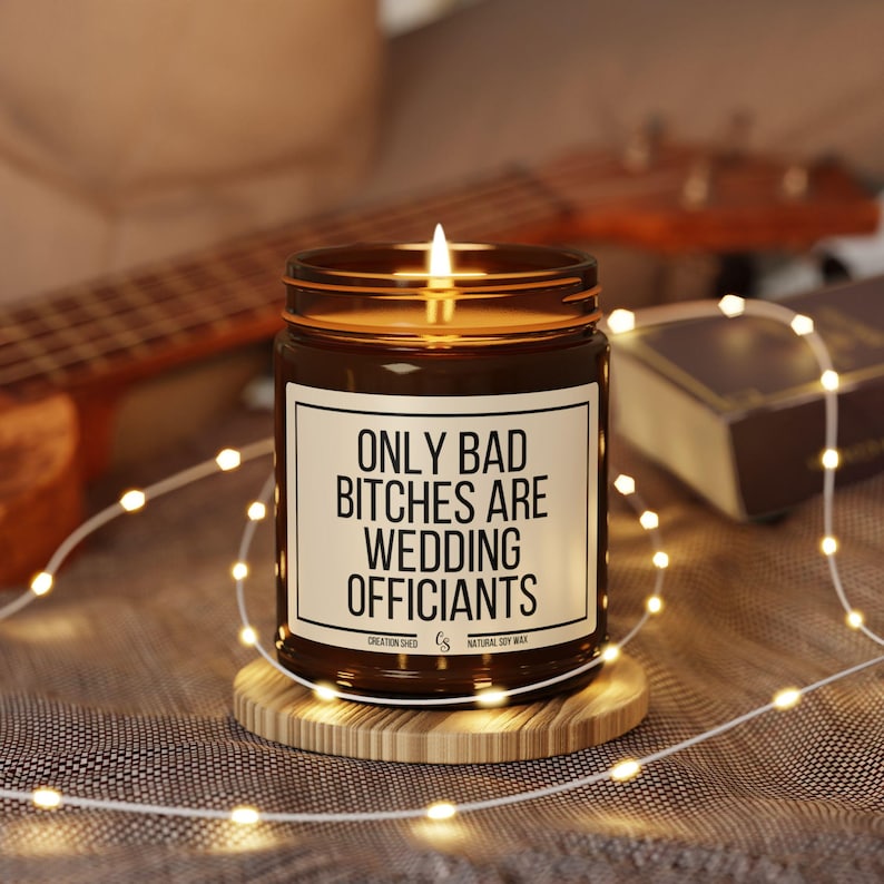 Funny Wedding Officiant Gift, Only Bad Bitches are Wedding Officiants Candle, Unique Gift for Wedding Professional, Natural Soy Wax Candle image 2