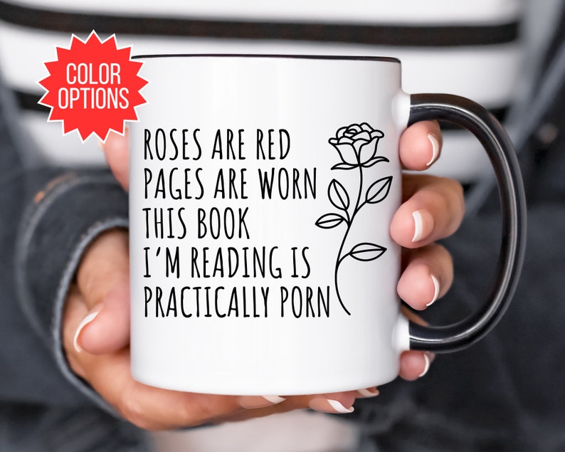 Smut Readers Mug, Funny Reading Mug, Spicy Book Lovers Mug, Roses are Red Mug, Smut Reader Gift, Spicy Book Gift, Funny Gift for Mom or Her image 2