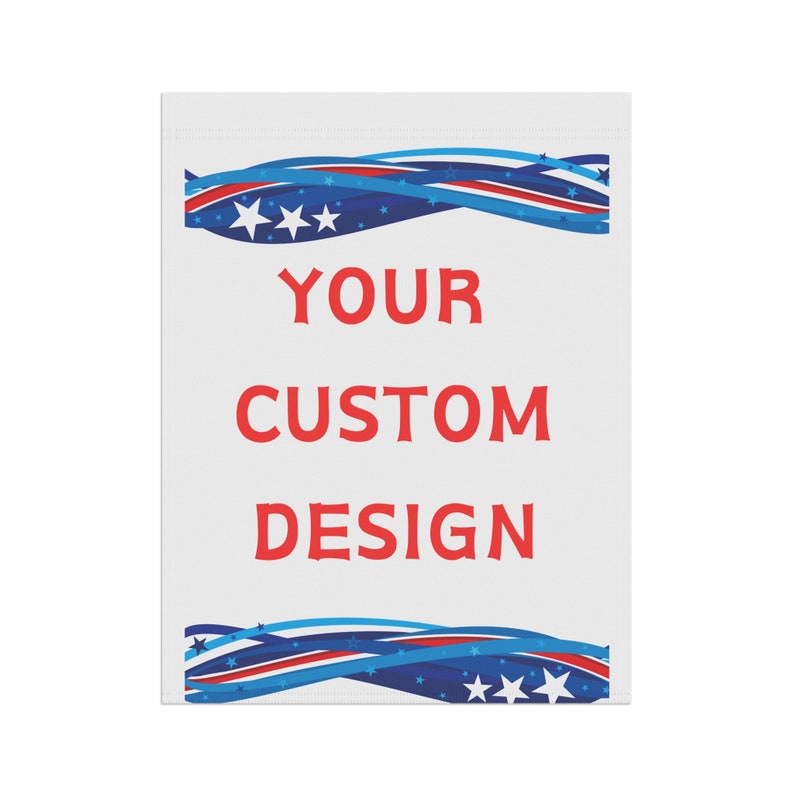 Custom Garden Flags, Personalized Gift, Yard Display Porch Decor Event Banner, Print Image Logo Text Personalized Flags Multiple sizes image 5