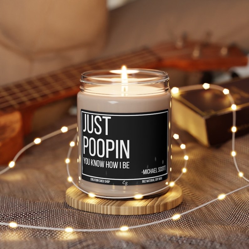 Michael Scott (the Office) candle - Just poopin quote - the Office fan bathroom decor-Funny Poop Decor-Christmas Gift image 6
