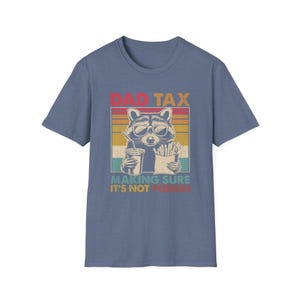 Papa Steuer Waschbär Shirt, lustige Papa Shirts, Retro Shirt für Papa, Vatertagsgeschenk, Papa Geburtstagsgeschenk, lustige Papa Geschenke, Papa Steuer, Papa T-Shirt für Papa Bild 9