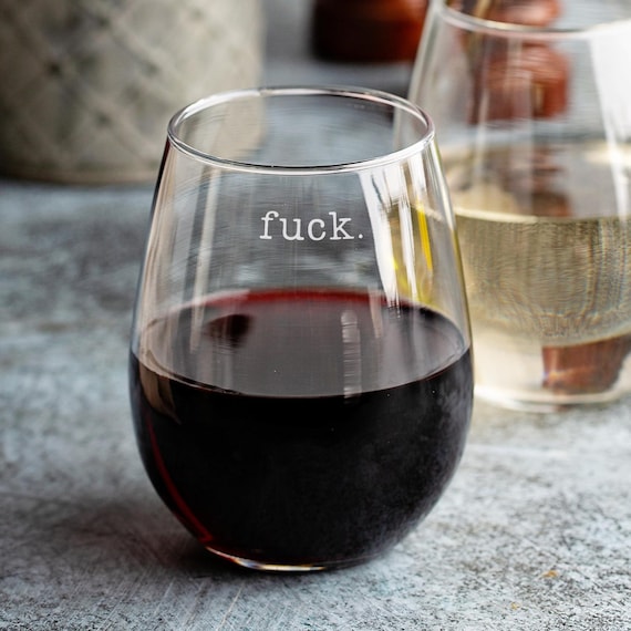 Funny Stemless Wine Glasses, Custom Wine Glass, Fuck Wine Glass, Stemless Barware, Gag Gifts, Funny Gift for Her, Wine Glass Gift for Friend