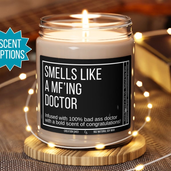 Smells Like A MF'ing Doctor Candle, Gift For Doctor, Med School Graduation Gift, Future Doctor Candle for Doctor,New Doctor Gift,New Dr Gift