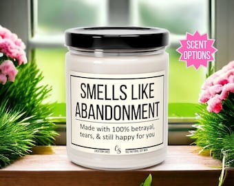 Smells Like Abandonment Candle, Moving Away Gift, Coworker Leaving, Goodbye Gift for Coworker, Gift for Friend, Funny Retirement Present