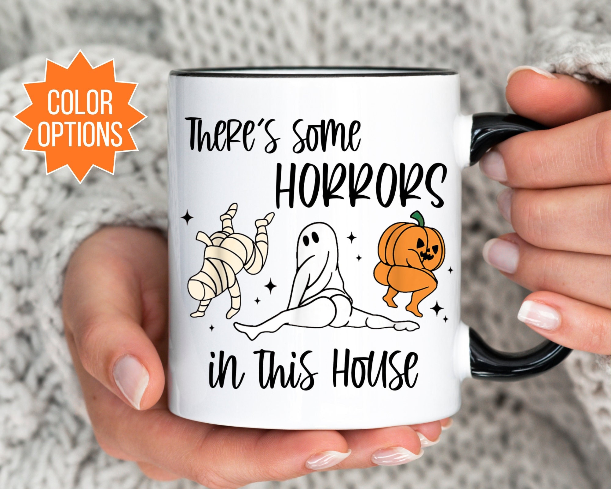 Funny Halloween Mug, Funny Mugs, Halloween Coffee Mug, Funny Coffee Cup, There's Some Horrors in This House, Funny Mug, Halloween Coffee Cup