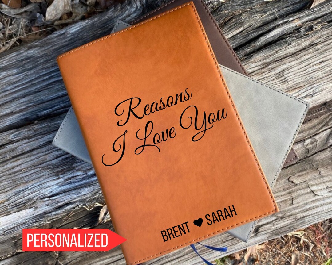 Notebook Reason Why Reasons Why I Love You Lined Notebook, Custom Anniversary Gifts ...