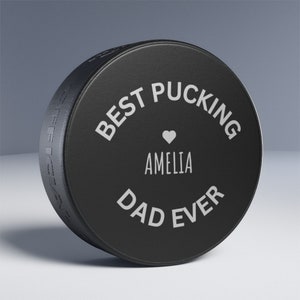 Custom Fathers Day Gift, Hockey Puck, Best Pucking Dad Ever, Funny Dad Gifts, Hockey Lover Dad Gift, Dad Hockey Gifts, Fathers Day Hockey image 3