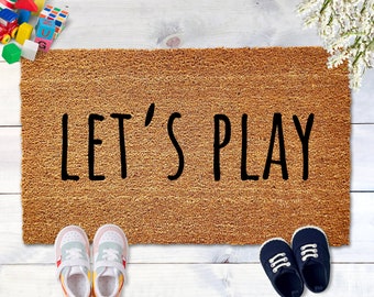 Play House Doormat, Let's Play Welcome Mat, Small Doormat, Kid's Doormat, Small Welcome Mat, Doormat for Kids, Play Room Decor, Play House
