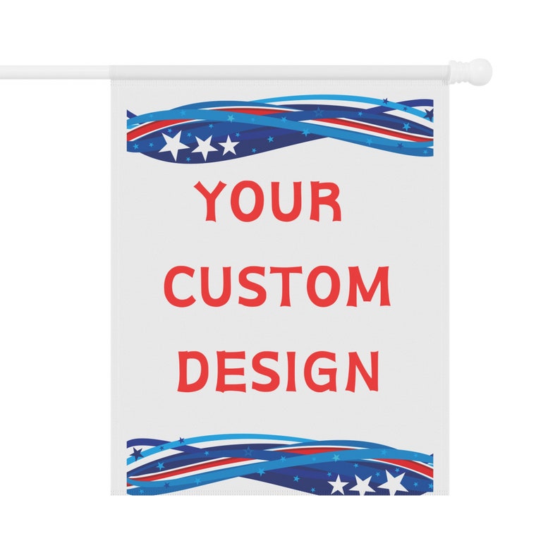 Custom Garden Flags, Personalized Gift, Yard Display Porch Decor Event Banner, Print Image Logo Text Personalized Flags Multiple sizes image 2