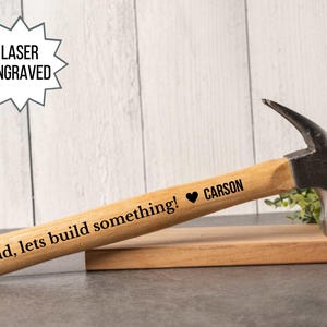 Personalized Hammer, Engraved Hammer, Custom Hammer - Gifts for Men - Husband Anniversary, Boyfriend Father's Day gift from son from daugher