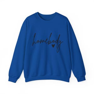 Homebody Sweatshirt, Homebody Shirt, trendiges Sweatshirt, gemütliches Sweatshirt, Slouchy Sweatshirt, süßes Sweatshirt, Homebody Pullover Royal