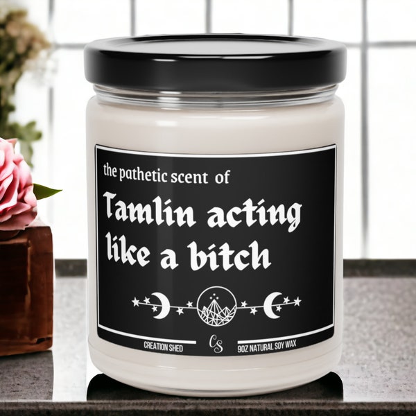 Tamlin's a Bitch Candle, Acotar fan gift, acomaf, A court of thorns and roses merch, Velaris Candle, Book Lover Candle, Book Club gift
